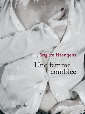 cover image of Une femme comblée